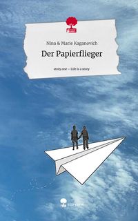 Produktbild: Der Papierflieger. Life is a Story - story.one