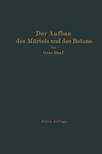 Produktbild: Der Aufbau des M&ouml;rtels und des Betons