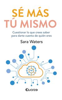Produktbild: S&eacute; m&aacute;s t&uacute; mismo