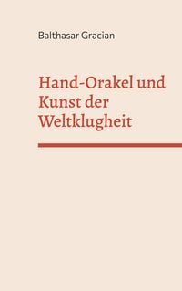 Produktbild: Hand-Orakel und kunst der Weltklugheit