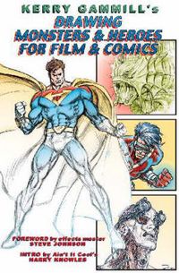 Produktbild: Drawing Monsters & Heroes for Film & Comics