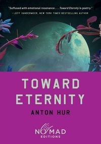Produktbild: Toward Eternity (Nomad Edition)