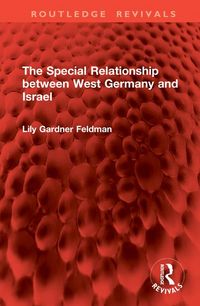 Produktbild: Feldman, L: Special Relationship between West Germany and Is
