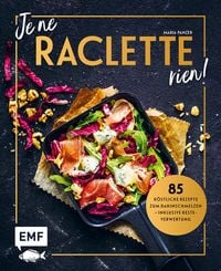 Produktbild: Je ne Raclette rien!