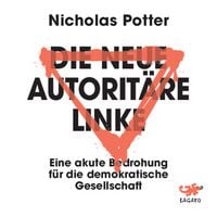 Produktbild: Die neue autorit&auml;re Linke