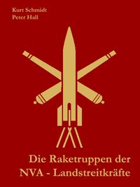 Produktbild: Die Raketentruppen der NVA