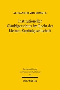 Produktbild: Institutioneller Gläubigerschutz im Recht der kleinen Kapitalgesellschaft