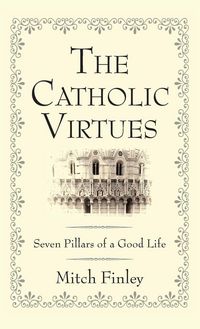 Produktbild: The Catholic Virtues