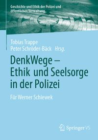Produktbild: DenkWege - Ethik und Seelsorge in der Polizei