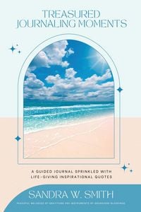 Produktbild: Treasured Journaling Moments A Guided Journal With Life-giving Inspiring Quotes
