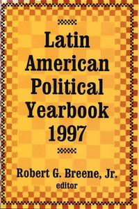 Produktbild: Breene, J: Latin American Political Yearbook
