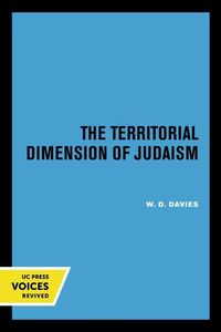 Bild vom Artikel The Territorial Dimension of Judaism vom Autor W. D. Davies