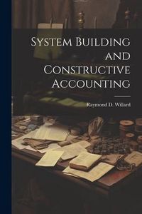 Produktbild: System Building and Constructive Accounting