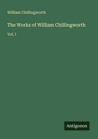 Produktbild: The Works of William Chillingworth