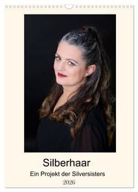 Produktbild: Silberhaar (Wandkalender 2026 DIN A3 hoch), CALVENDO Monatskalender