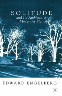 Produktbild: Solitude and its Ambiguities in Modernist Fiction