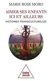 Produktbild: Aimer ses enfants ici et ailleurs