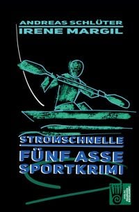 Produktbild: Die f&uuml;nf Asse - Stromschnelle