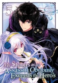 Produktbild: My Status as an Assassin Obviously Exceeds the Hero's (Manga) Vol. 5