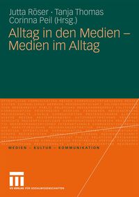Produktbild: Alltag in den Medien - Medien im Alltag