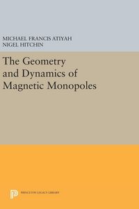 Produktbild: The Geometry and Dynamics of Magnetic Monopoles