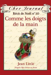 Produktbild: Cher Journal : Recit de Noel : N(deg) 10 - Comme les doigts de la main