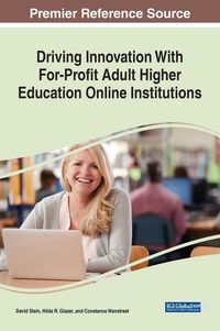 Produktbild: Driving Innovation With For-Profit Adult Higher Education Online Institutions