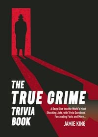 Produktbild: The True Crime Trivia Book