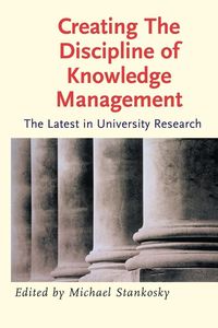 Produktbild: Creating the Discipline of Knowledge Management