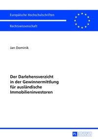 Produktbild: Der Darlehensverzicht in der Gewinnermittlung fuer auslaendische Immobilieninvestoren