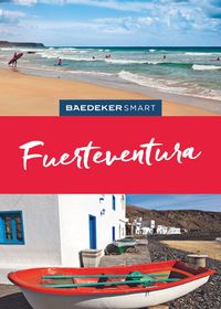 Bild vom Artikel Baedeker SMART Reiseführer Fuerteventura vom Autor Rolf Goetz