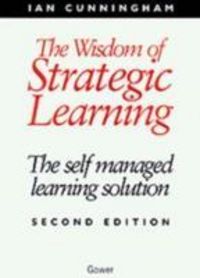 Produktbild: Cunningham, I: The Wisdom of Strategic Learning