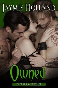 Produktbild: Owned (Tattoos and Leather, #5)
