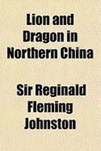 Produktbild: Lion and Dragon in Northern China