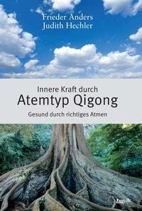 Produktbild: Innere Kraft durch Atemtyp Qigong