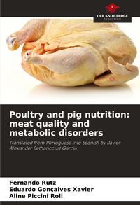 Produktbild: Poultry and pig nutrition: meat quality and metabolic disorders