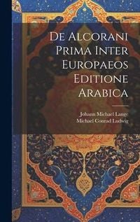 Produktbild: De Alcorani Prima Inter Europaeos Editione Arabica