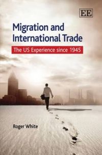 Produktbild: White, R:  Migration and International Trade