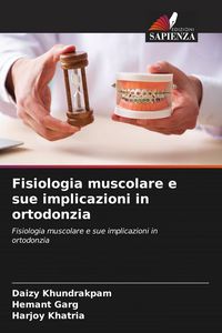 Produktbild: Fisiologia muscolare e sue implicazioni in ortodonzia