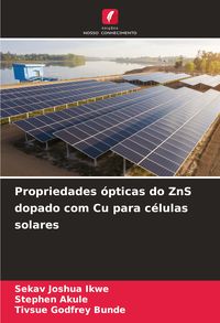 Produktbild: Propriedades &oacute;pticas do ZnS dopado com Cu para c&eacute;lulas solares