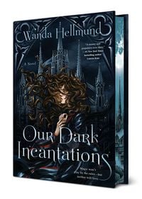 Produktbild: Our Dark Incantations. Deluxe First Print Edition