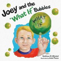 Produktbild: Joey and the "What If" Bubbles