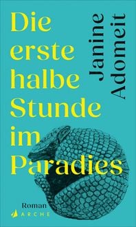 Produktbild: Die erste halbe Stunde im Paradies