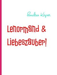 Produktbild: Lenormand & Liebeszauber!