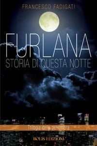 Produktbild: Furlana. Storia di questa notte