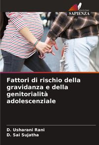 Produktbild: Fattori di rischio della gravidanza e della genitorialit&agrave; adolescenziale