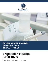 Produktbild: Endodontische Sp&uuml;lung