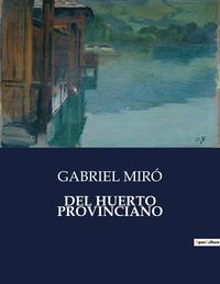 Produktbild: Del Huerto Provinciano