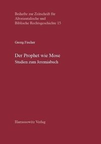 Bild vom Artikel Der Prophet wie Mose vom Autor Georg Fischer