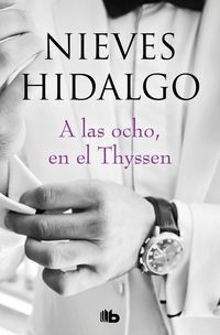 Produktbild: A las ocho, en el Thyssen